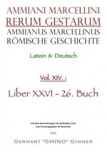 Ammianus Marcellinus römische Geschichte XIV.