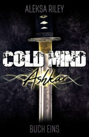 Cold Mind / Cold Mind - Ashkar