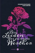 Die Leiden des jungen Werther       Neomorph Design-Edition (Smart Paperback)