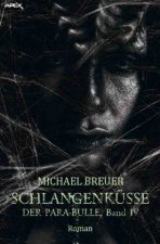 SCHLANGENKÜSSE