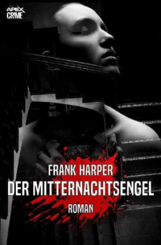 DER MITTERNACHTSENGEL