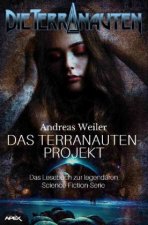 DIE TERRANAUTEN: DAS TERRANAUTEN-PROJEKT