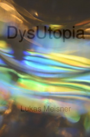 DysUtopia