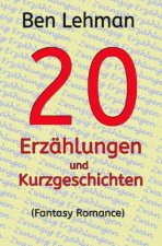 20 Erzählungen und Kurzgeschichten