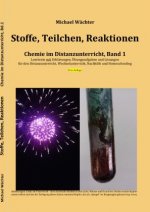 Stoffe Teilchen Reaktionen