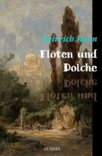 Flöten und Dolche