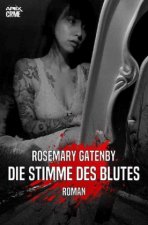 DIE STIMME DES BLUTES