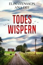 Linda Sventon / Todeswispern