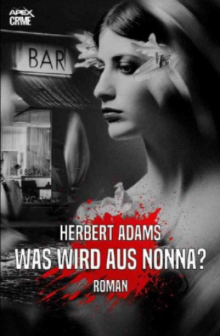 WAS WIRD AUS NONNA?