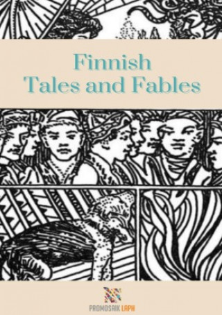 Finnish Tales  and Fables