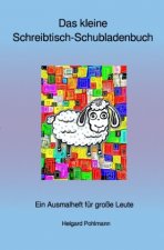 Das kleine Schreibtisch-Schubladenbuch