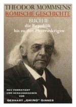 THEODOR MOMMSENS' RÖMISCHE GESCHICHTE  BUCH II: