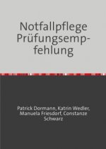 Notfallpflege Prüfungsempfehlung