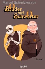 Brüder und Schwerter