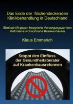 Das Ende der flächendeckenden Klinikbehandlung in Deutschland