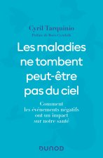 Les maladies ne tombent peut-être pas du ciel