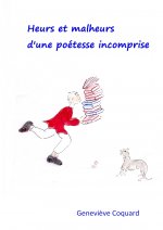 Heurs et malheurs d'une poétesse incomprise
