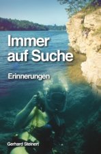 Immer auf Suche