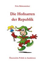 Die Hofnarren der Republik