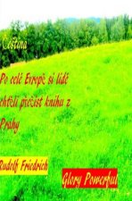 Po celé Evrope si lidé chteli precíst knihu z Prahy Cestina.