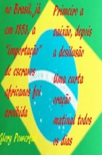 no Brasil, já em 1853, a 