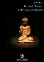 Self and Shadow  in Hesse's Siddhartha