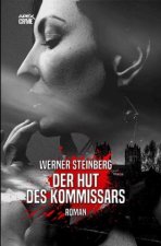 DER HUT DES KOMMISSARS - GRIESSBÜHLS ZWEITER FALL