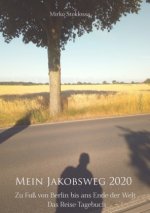 Mein Jakobsweg 2020