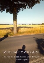 Mein Jakobsweg 2020
