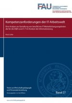 Kompetenzanforderungen der IT-Arbeitswelt