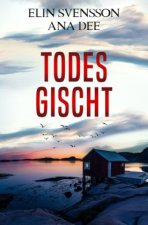 Todesgischt