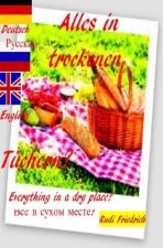 Alles in trockenen Tüchern? Everything in a dry place?                  ? Deutsch  Russisch English
