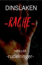 DINSLAKEN -Rache-
