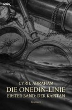 DIE ONEDIN-LINIE: ERSTER BAND - DER KAPITÄN