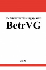 Betriebsverfassungsgesetz (BetrVG)