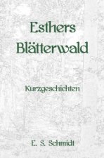 Esthers Blätterwald