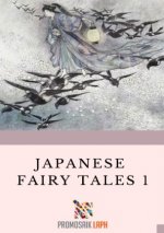 Japanese Fairy Tales 1