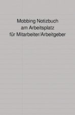 Mobbing Notizbuch am Arbeitsplatz für Mitarbeiter/Arbeitgeber