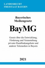 Bayerisches Mediengesetz (BayMG)