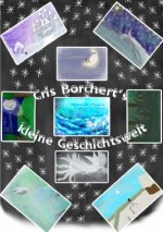 Cris Borchert's kleine Geschichtswelt