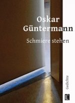 Schmiere stehen