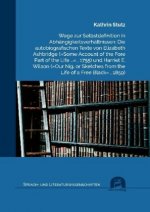 Wege zur Selbstdefinition in Abhängigkeitsverhältnissen: Die autobiografischen Texte von Elizabeth Ashbridge (