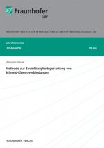 Methode zur Zuverlässigkeitsgestaltung von Schneid-Klemmverbindungen.