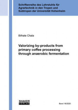 Valorizing by-products from primary coffee processing through anaerobic fermentation