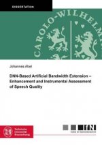 DNN-Based Artificial Bandwidth Extension - Enhancement and Instrumental Assessment of Speech Quality
