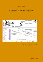 Ichrealität - meine Weltsicht