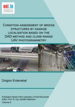 Condition assessment of bridge structures by damage localisation based on the DAD-method and close-range UAV photogrammetry