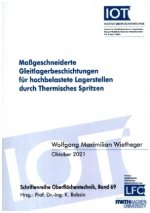 Maßgeschneiderte Gleitlagerbeschichtungen für hochbelastete Lagerstellen durch Thermisches Spritzen
