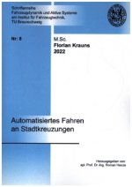 Automatisiertes Fahren an Stadtkreuzungen