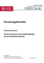 Untersuchung von Verschleißvorgängen bei der Bodenbearbeitung